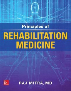 Principles of Rehabilitation Medicine - Mitra, Raj
