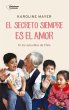 El secreto siempre es el amor (eBook,... - Bild 1