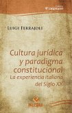 Cultura jurídica y paradigma constitucional (eBook, ePUB)