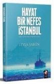 Hayat Bir Nefes Istanbul