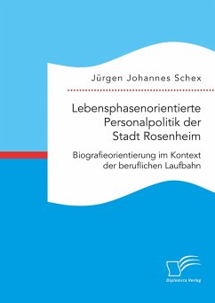 Cover Lebensphasenorientierte Personalpolitik der Stadt Rosenheim. Biografieorientierung im Kontext der beruflichen Laufbahn (eBook, PDF)