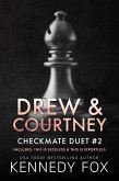Drew & Courtney Duet (Checkmate Duet Boxed Set, #2) (eBook, ePUB)