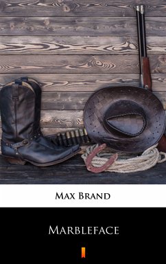 Marbleface (eBook, ePUB) - Brand, Max