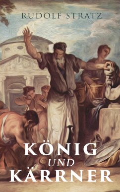 König und Kärrner (eBook, ePUB) - Stratz, Rudolf