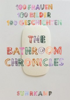 The Bathroom Chronicles (eBook, ePUB)