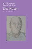 Der Käser (eBook, ePUB)