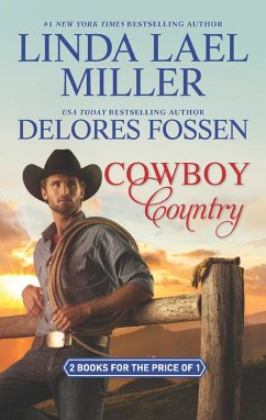 Cowboy Country: The Creed Legacy / Blame It on the Cowboy (The McCord Brothers, Book 3) (eBook, ePUB) - Miller, Linda Lael; Fossen, Delores