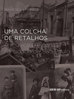 Uma colcha de retalhos (eBook, ePUB) - Fonseca, Denise Sella