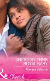 United By Their Royal Baby (Conveniently Wed, Royally Bound, Book 1) (Mills & Boon Cherish) (eBook, ePUB)