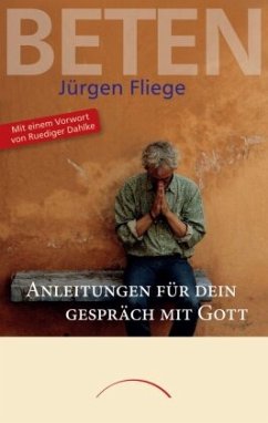 Beten (Mängelexemplar) - Fliege, Jürgen