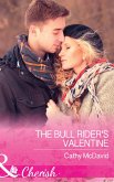 The Bull Rider's Valentine (Mustang Valley, Book 11) (Mills & Boon Cherish) (eBook, ePUB)