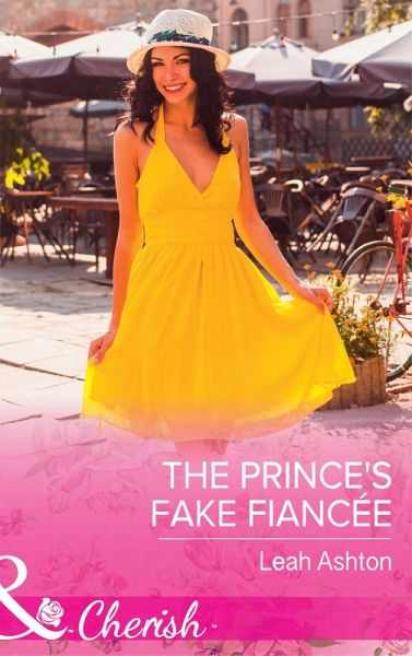 The Prince's Fake Fiancée (eBook, ePUB)