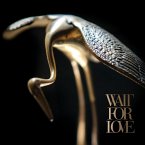 Wait For Love-Ltd.Edit.