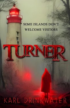 Turner (Standalone Suspense, #1) (eBook, ePUB) - Drinkwater, Karl