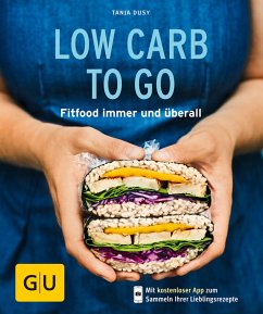 Low Carb to go (eBook, ePUB) - Dusy, Tanja