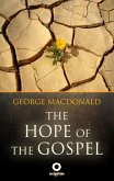 The Hope of the Gospel - The Great sermons of the George Macdonald (eBook, ePUB)
