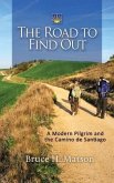 The Road to Find Out (eBook, ePUB)