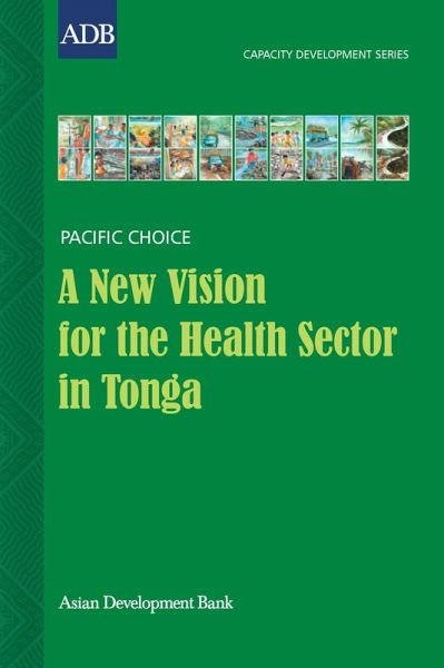 A New Vision for the Health Sector in Tonga (eBook, ePUB)