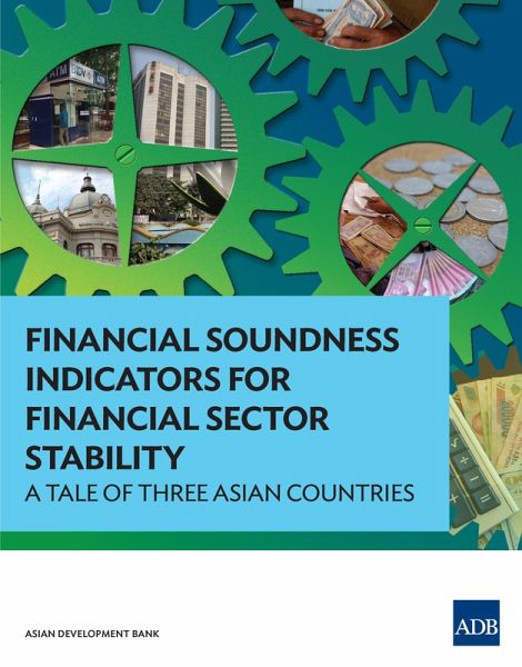 Financial Soundness Indicators for Financial Sector Stability (eBook, ePUB)