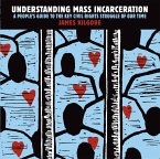 Understanding Mass Incarceration (eBook, ePUB)