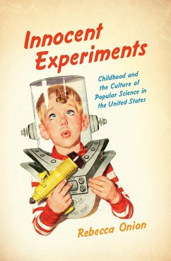 Innocent Experiments (eBook, ePUB) Innocent Experiments (eBook, ePUB)