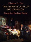 The Strange Cases of Dr. Stanchon (eBook, ePUB)