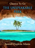The Unspeakable Perk (eBook, ePUB)