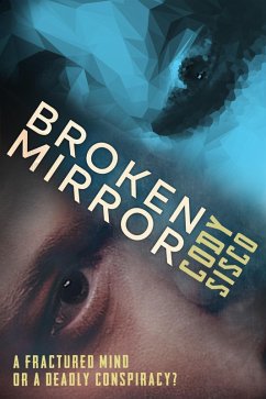 Broken Mirror (eBook, ePUB) - Sisco, Cody