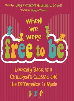 Cover When We Were Free to Be (eBook, ePUB)