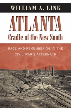 Cover Atlanta, Cradle of the New South (eBook, ePUB)