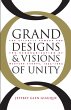 Grand Designs and Visions of Unity... - Bild 1