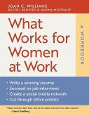 What Works for Women at Work: A Workbook (eBook, ePUB)