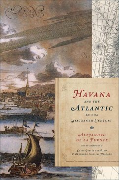 Cover Havana and the Atlantic in the Sixteenth Century (eBook, ePUB)