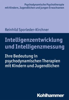 Intelligenzentwicklung und Intelligenzmessung - Sporleder-Kirchner, Reinhild