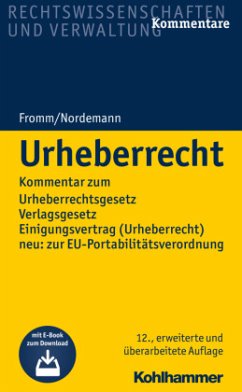 Urheberrecht, Kommentar - Fromm, Friedrich K.;Nordemann, Wilhelm