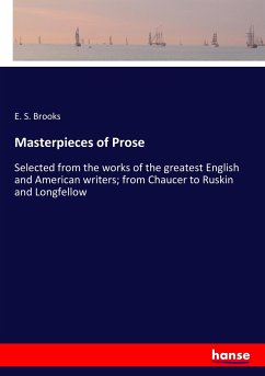 Masterpieces of Prose - Brooks, E. S.