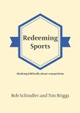 Redeeming Sports (eBook, ePUB)