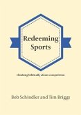 Redeeming Sports (eBook, ePUB)