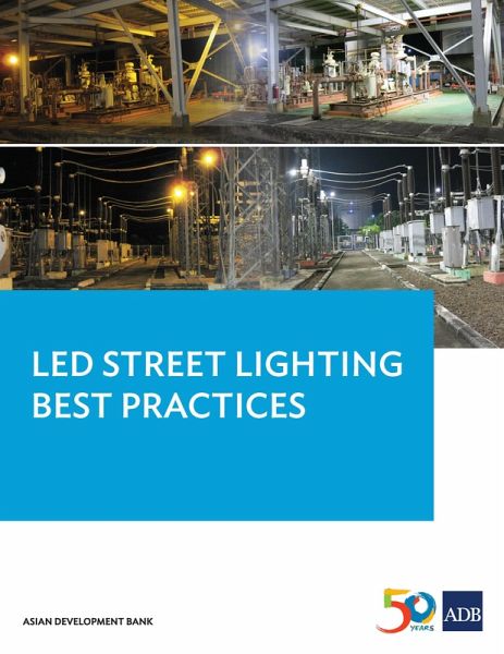 LED Street Lighting Best Practices (eBook, ePUB) LED Street Lighting Best Practices (eBook, ePUB)