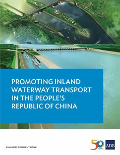 Promoting Inland Waterway Transport in the People's Republic of China (eBook, ePUB)