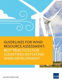 Guidelines for Wind Resource Assessment (eBook, ePUB)