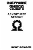 Captain Omega Volume I Adventures Galore! (eBook, ePUB)