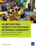 Achieving Skill Mobility in the ASEAN Economic Community (eBook, ePUB)