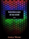 Kaleidoscope Of My Mind: Poetry (eBook, ePUB)