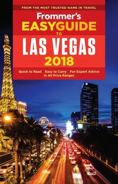 Frommer's EasyGuide to Las Vegas 2018 (eBook, ePUB) - Bascos, Grace