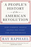 A People's History of the American Revolution (eBook, ePUB)