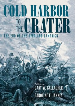 Cold Harbor to the Crater (eBook, ePUB)