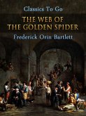 The Web of the Golden Spider (eBook, ePUB)