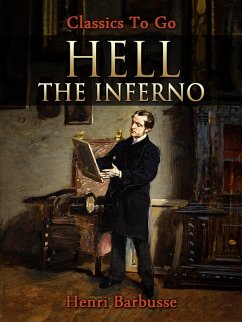 Hell, or, The Inferno (eBook, ePUB) - Barbusse, Henri