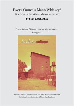 Cover Every Ounce a Man's Whiskey?: Bourbon in the White Masculine South (eBook, ePUB)